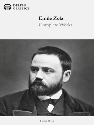 cover image of Complete Works of Emile Zola (Delphi Classics)